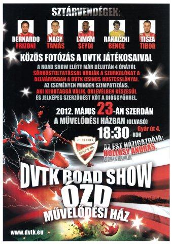 DVTK Road Show Ózdon