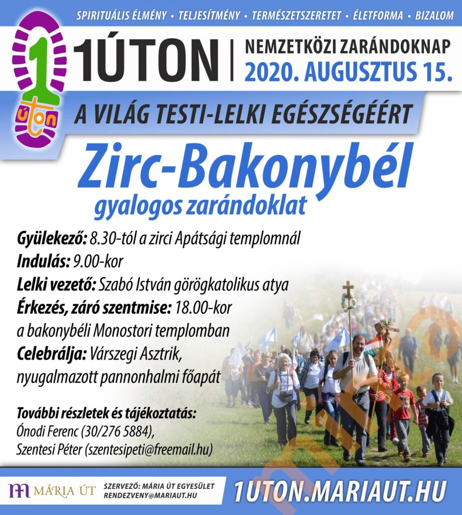 1Úton Nemzetközi Zarándoknap a világ testi lelki egészségéért