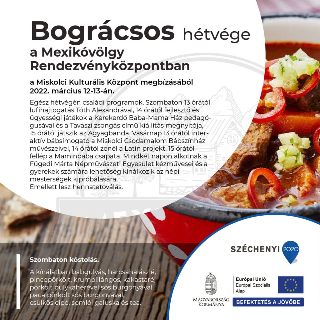 Bográcsos hétvége a Mexikóvölgyben