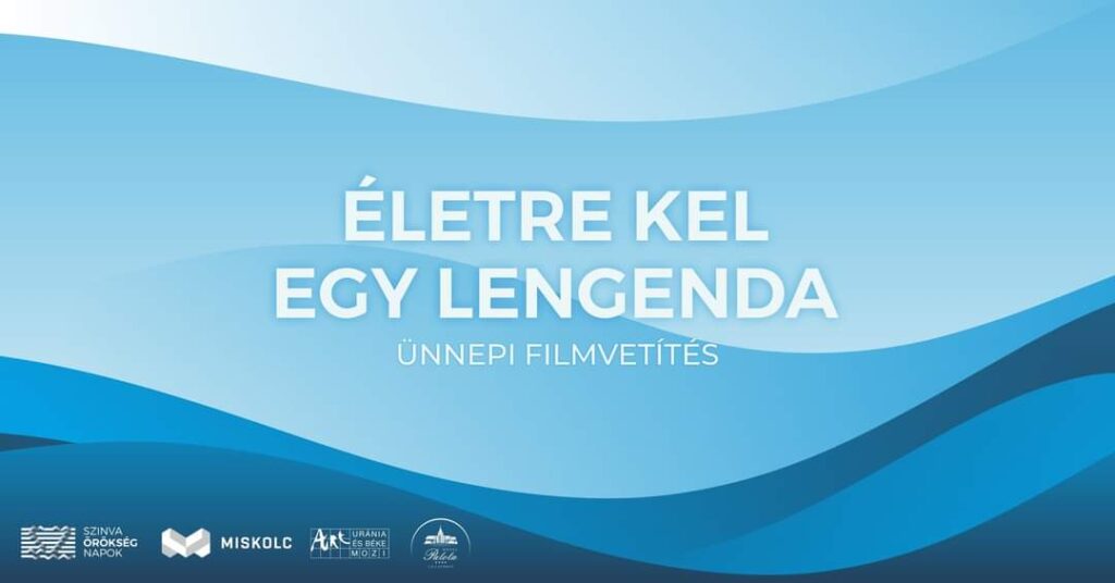 SZÖN – Életre kel egy legenda – ünnepi filmvetítés