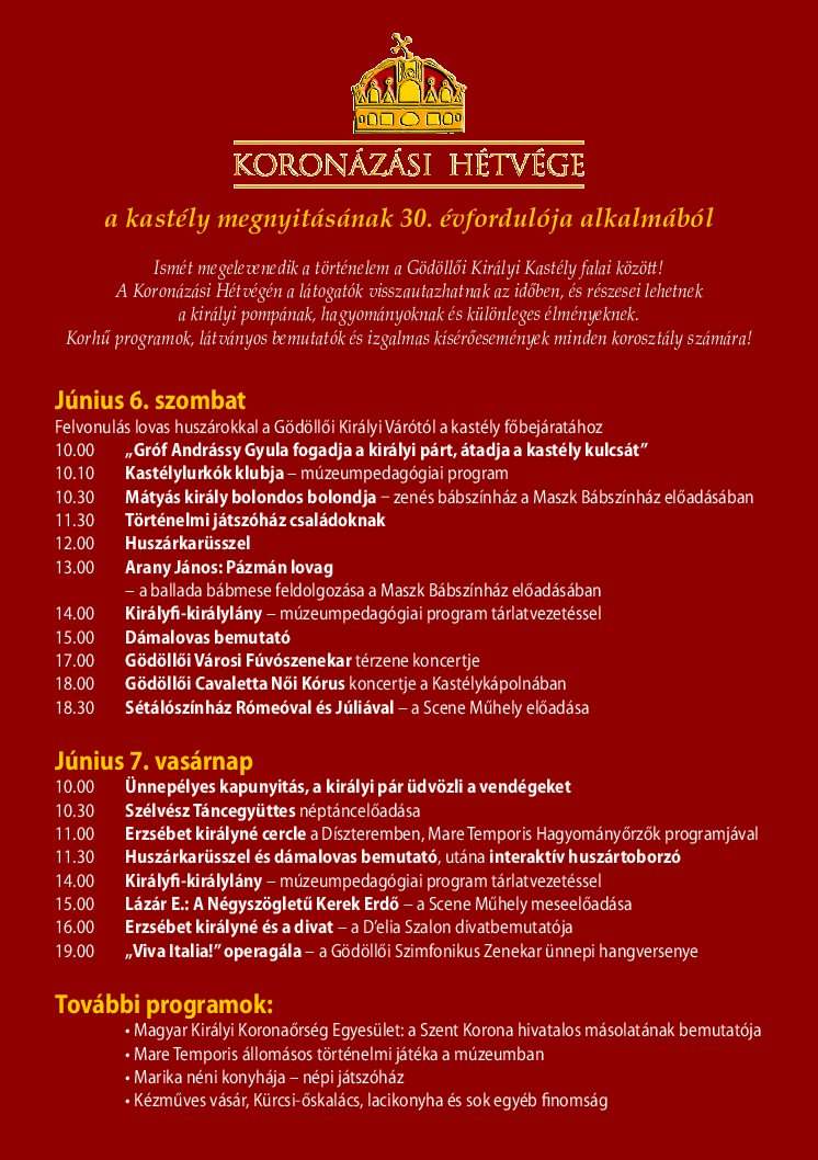 SAJTÓKÖZLEMÉNY – Jubileumi Koronázási hétvége a  Gödöllői Királyi Kastélyban