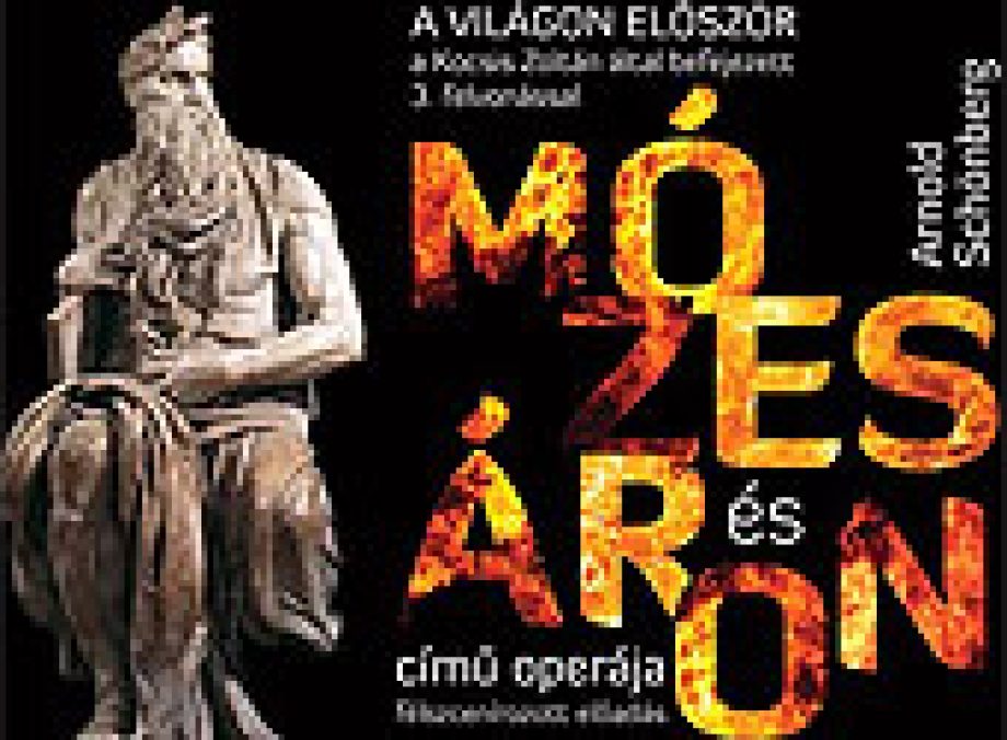 Mózes és Áron, a harmadik felvonás világpremierje