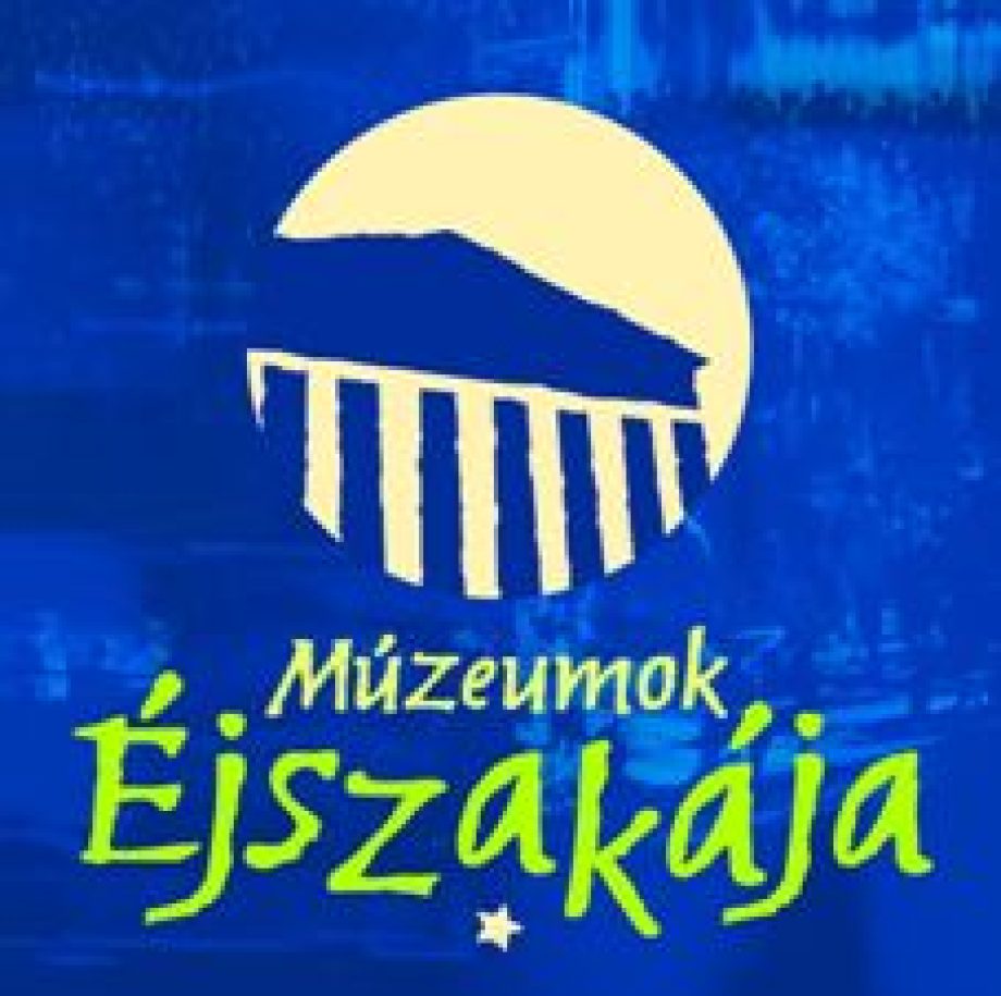 A Múzeumok Éjszakája rendezvény programja a Matyó Múzeumban